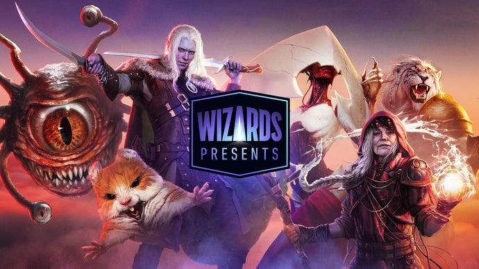 Everything Announced At Wizards Presents 2022