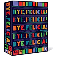 Bye, Felicia The Fast-Paced Board Game with a Goodbye Diss only $8.99