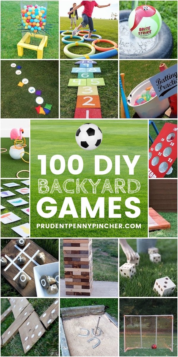100 DIY Backyard Games for Kids and Adults