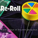 Re-Roll: This Week’s Tabletop Game News for the Week Ending November 19, 2021