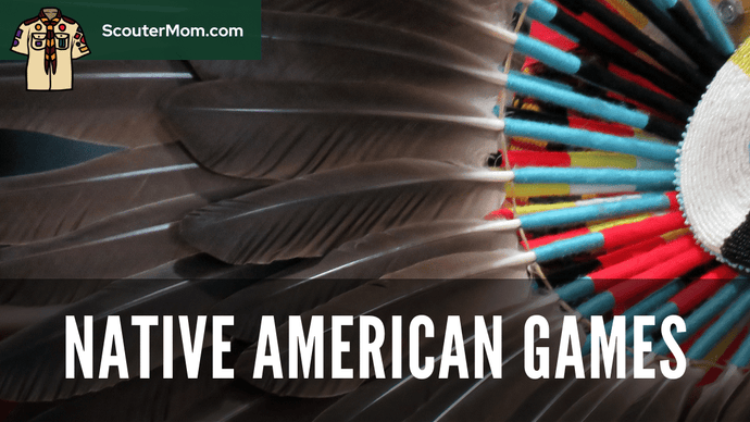 Native American Games for Scouts